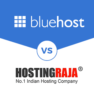 Bluehost Vs HostingRaja