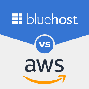 Bluehost vs AWS