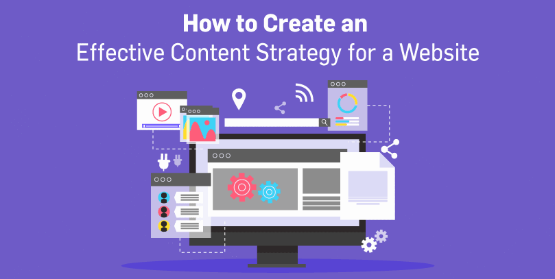 how-to-create-an-effective-content-strategy-for-a-website