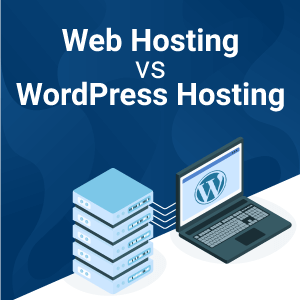 Web Hosting or WordPress Hosting